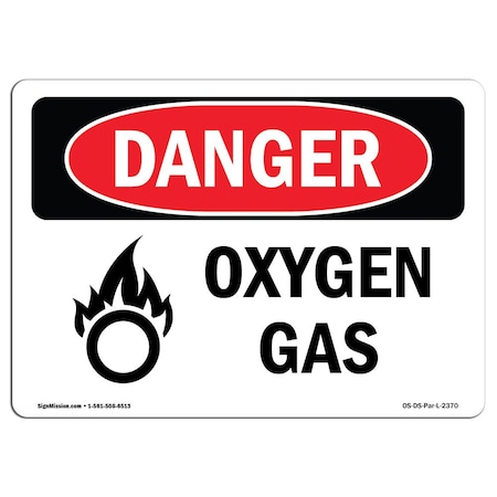 Signmission Safety Sign, OSHA Danger, 7" Height, 10" Width, Aluminum, Oxygen Gas, Landscape OS-DS-A-710-L-2370